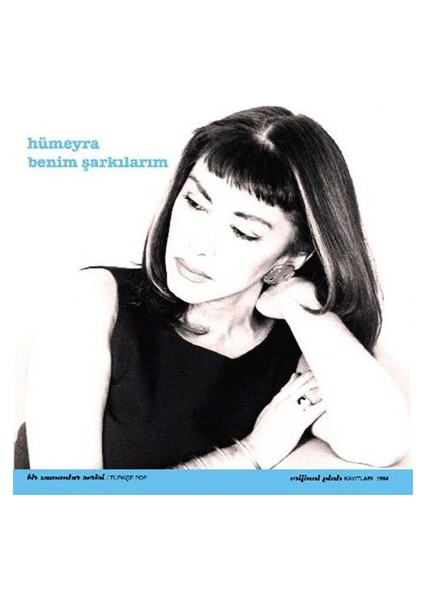 Hümeyra - Benim Şarkılarım (CD)