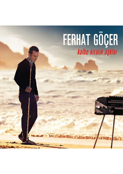 Ferhat Göçer - Kalbe Kiralık Aşklar (Plak)