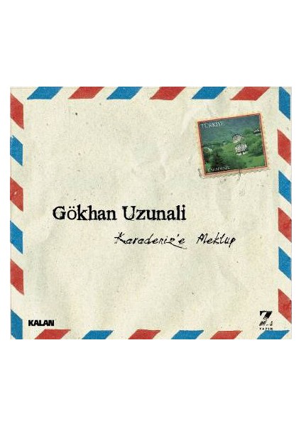 Gökhan Uzunali - Karadeniz'e Mektup (CD)