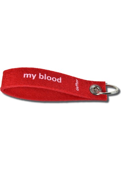 Keçe Anahtarlık / My Blood - A Rh -