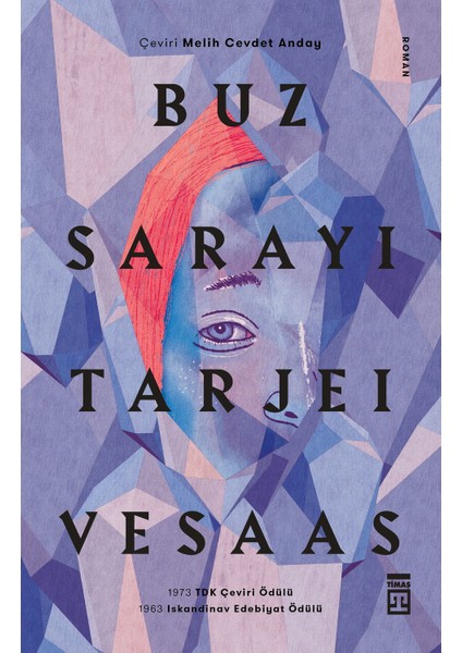 Buz Sarayı - Tarjei Vesaas
