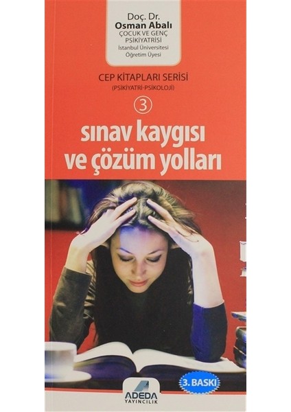 Sınav Kaygısı ve Çözüm Yolları (Cep Kitap) - Osman Abalı