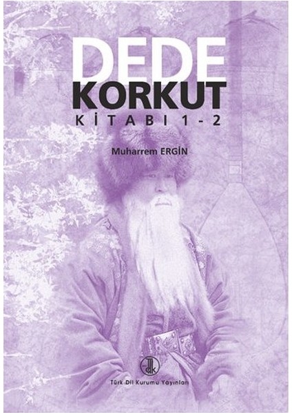 Dede Korkut Kitabı 2 Cilt