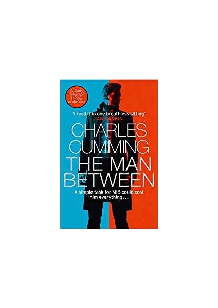 The Man Between - Charles Cumming