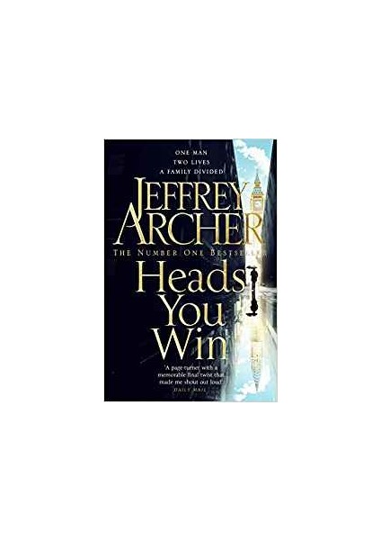 Heads You Win - Jeffrey Archer