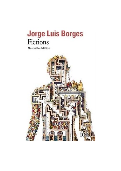 Fictions - Jorge Luis Borges