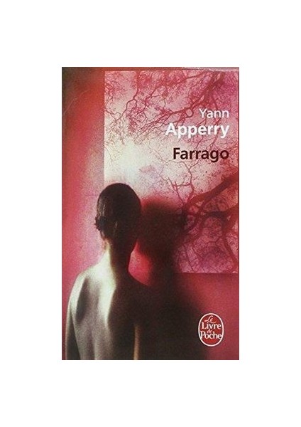 Farrago - Yann Apperry
