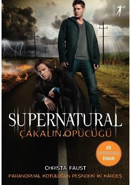 Supernatural: Çakalın Öpücüğü - Christa Faust