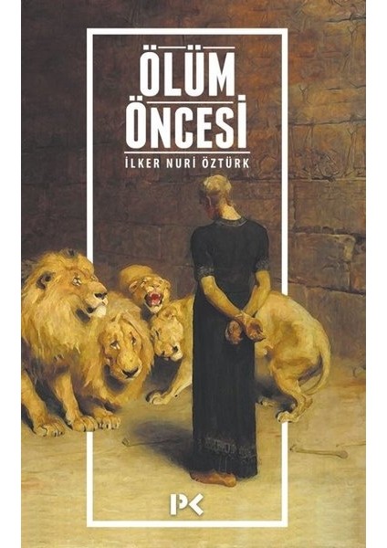Ölüm Öncesi - İlker Nuri Öztürk