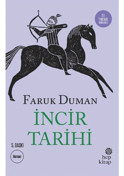 İncir Tarihi - Faruk Duman