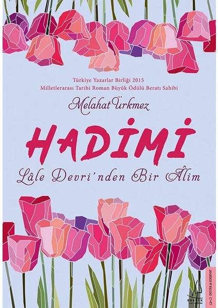 Hadimi - Melahat Ürkmez