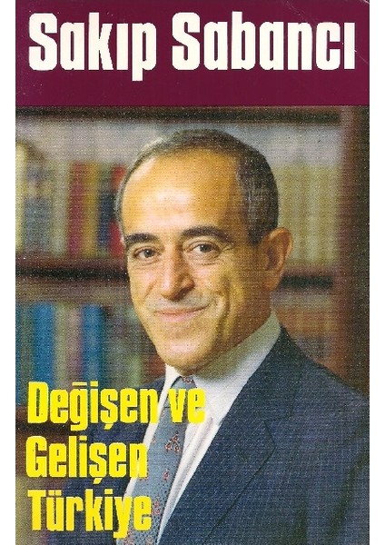 Değişen Ve Gelişen Türkiye