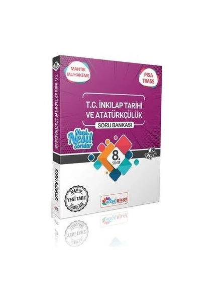 Köşebilgi Yayınları 8.Sınıf Özet Bilgili T.C. İnkılap Tarihi ve Atatürkçülük Soru Bankası