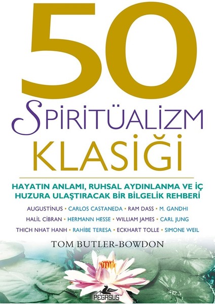 50 Spiritüalizm Klasiği - Tom Butler-Bowdon