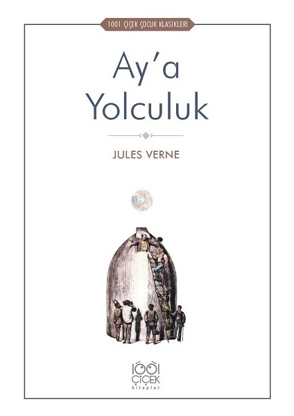 Ay’A Yolculuk - Jules Verne