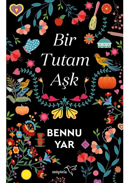 Bir Tutam Aşk - Bennu Yar