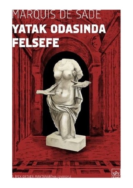 Yatak Odasın da Felsefe - Marquis De Sade