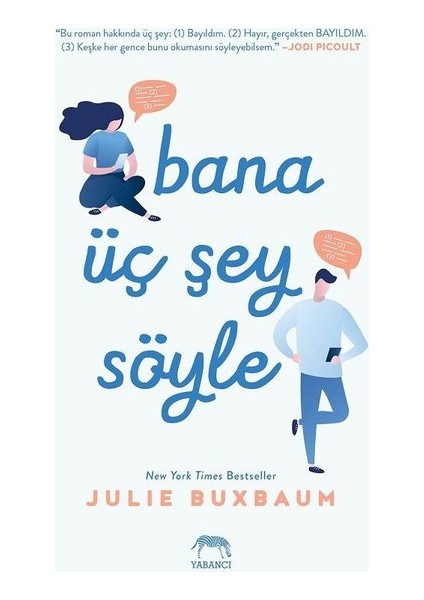 Bana Üç Şey Söyle - Julie Buxbaum