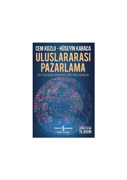 Uluslararası Pazarlama - İlkeler Ve Uygulamalar