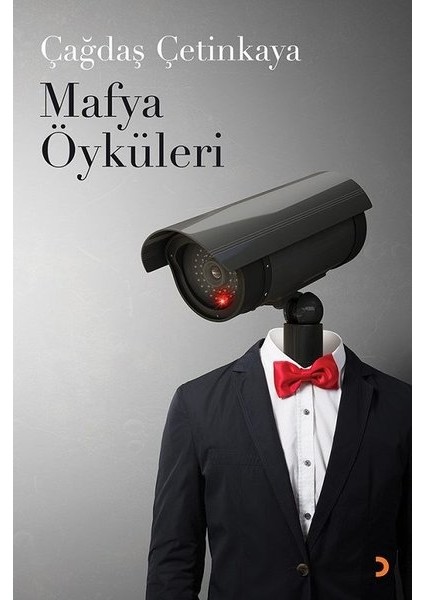 Mafya Öyküleri - Çağdaş Çetinkaya