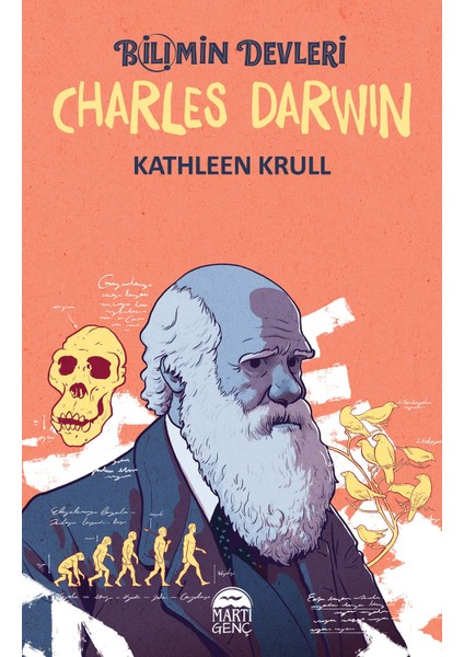 Bilimin Devleri Charles Darwin - Kathleen Krull