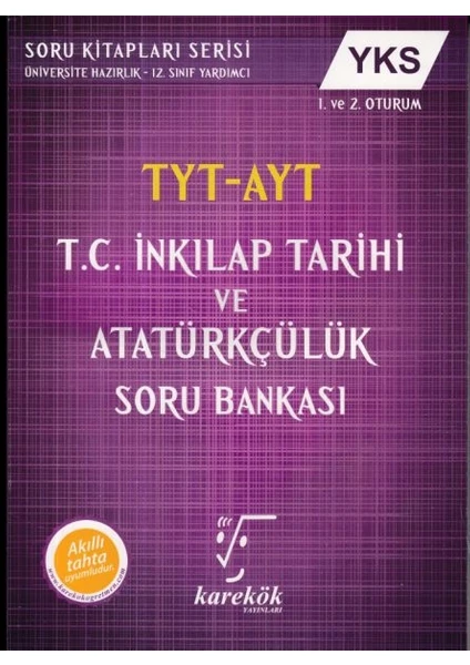 Karekök Yayıncılık AYT T.C İnkılap Tarihi ve Atatürkçülük Soru Banka