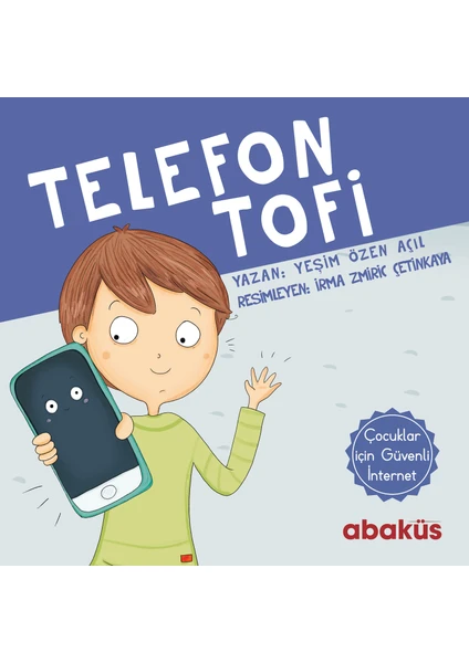 Telefon Tofi - Yeşim Özen Açıl