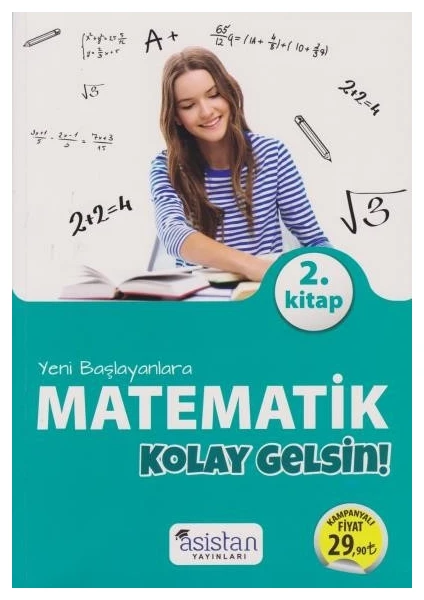 Asistan Yeni Başlayanlara Matematik Kolay Gelsin 2. Kitap-Yeni - Mustafa Ay