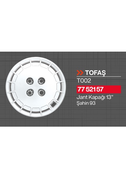 Tisa Tofaş Şahin 93 S 13" Jant Kapağı 4'lü Takım JKT002