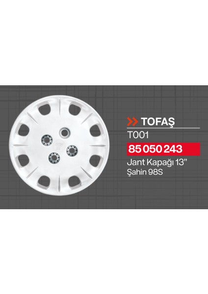 Tisa Tofaş Şahin 98 S 13" Jant Kapağı 4'lü Takım JKT001