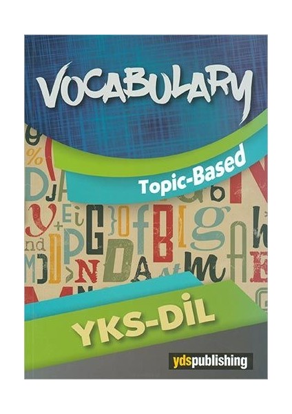 YKSDİl Vocabulary Topic Based - Muhammed Özgür Yaşar - Ömer Faruk Yaşar