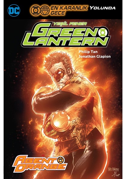Green Lantern Yeşil Fener Cilt 9 Agent Orange
