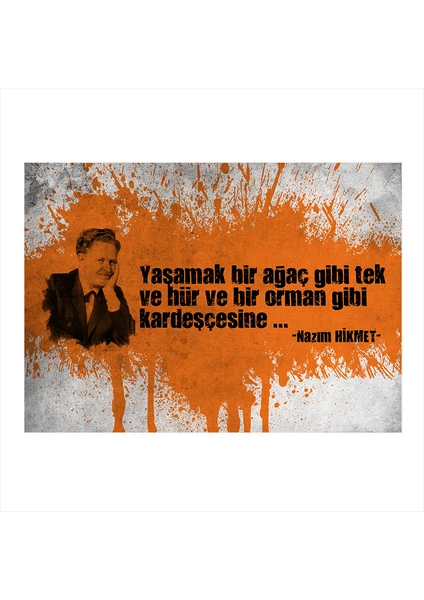 Ahşap Tablo Nazım Hikmet Bir Orman Gibi Kardeşçesine