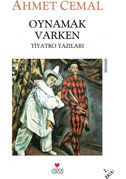 Oynamak Varken-Ahmet Cemal