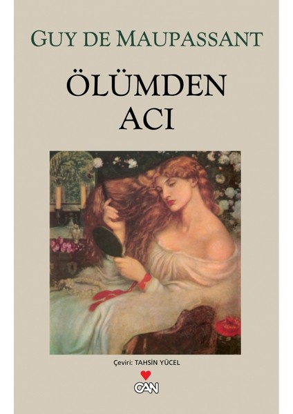 Ölümden Acı - Guy De Maupassant