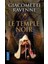 Le Temple Noir - E. Giacometti - J. Ravenne 1