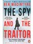 The Spy And The Traitor - Ben Macintyre 1