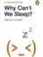 Why Can't We Sleep - Darian Leader 1