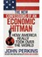 The New Confessions Of An Economic Hit Man - John Perkins 1