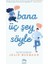 Bana Üç Şey Söyle - Julie Buxbaum 1