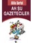 Ah Şu Gazeteciler - Atila Sertel 1