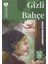 Gizli Bahçe - Frances Hodgson Burnett 1