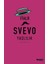 Senilita Yaşlılık - Italo Svevo 1