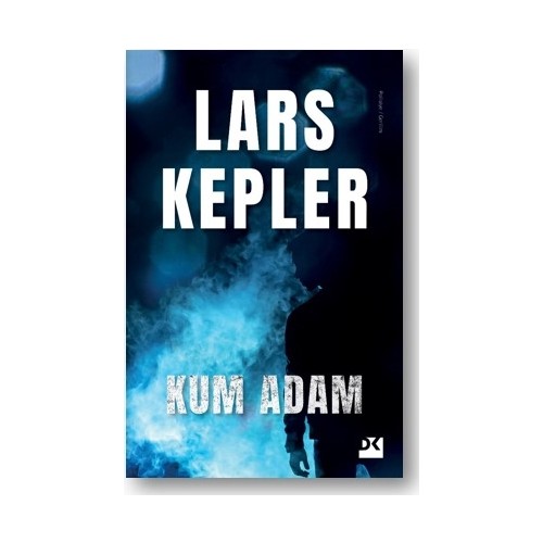 Kum Adam Lars Kepler Kitabı ve Fiyatı Hepsiburada Kum Adam Lars Kepler Kitabı ve Fiyatı Hepsiburada