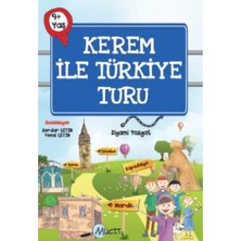 4. Sınıf Kerem ile Türkiye Turu