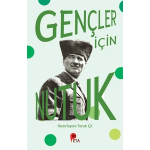 Gençler Için Nutuk - Faruk Çil