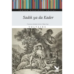 Sadık Ya Da Kader