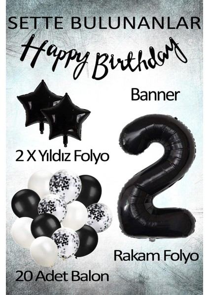Siyah Konsept 2 Yaş Doğum Günü Kutlama Seti; Beyaz Siyah Konfetili Balon, Rakam Yıldız Folyo ve Banner
