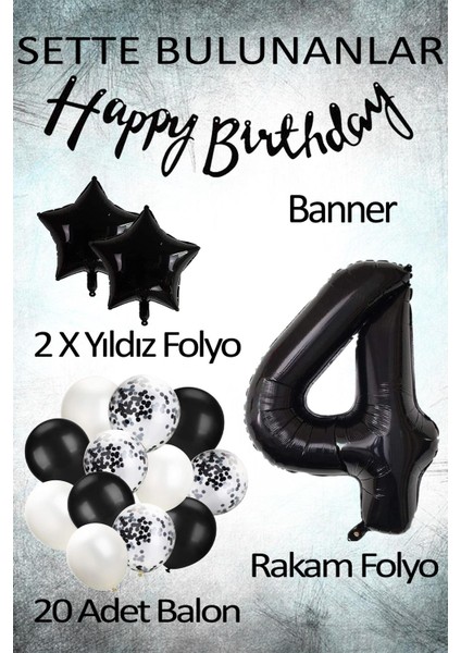 Siyah Konsept 4 Yaş Doğum Günü Kutlama Seti; Beyaz Siyah Konfetili Balon, Rakam Yıldız Folyo ve Banner