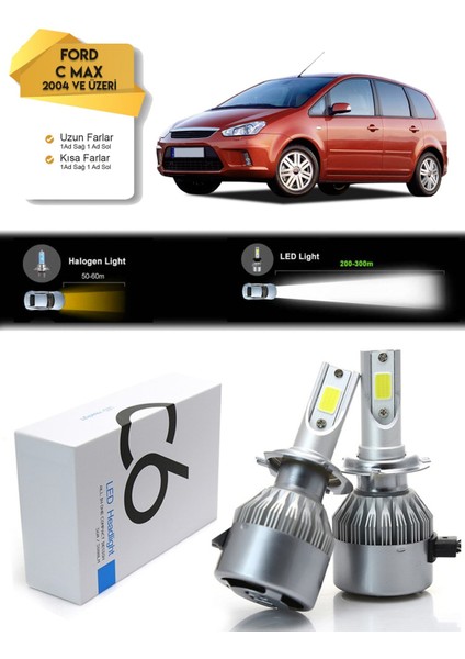 Ford C Max Kısa Far Uzun Far LED Xenon Şimşek Etkili 2004 ve Üzeri